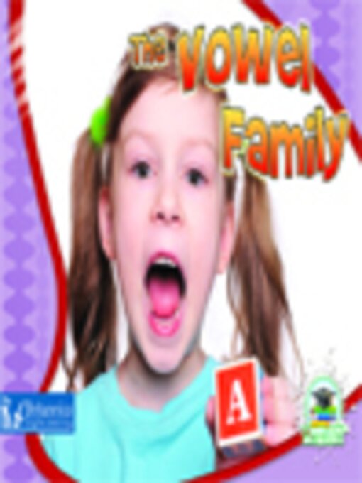 Title details for The Vowel Family by Britannica Digital Learning - Available